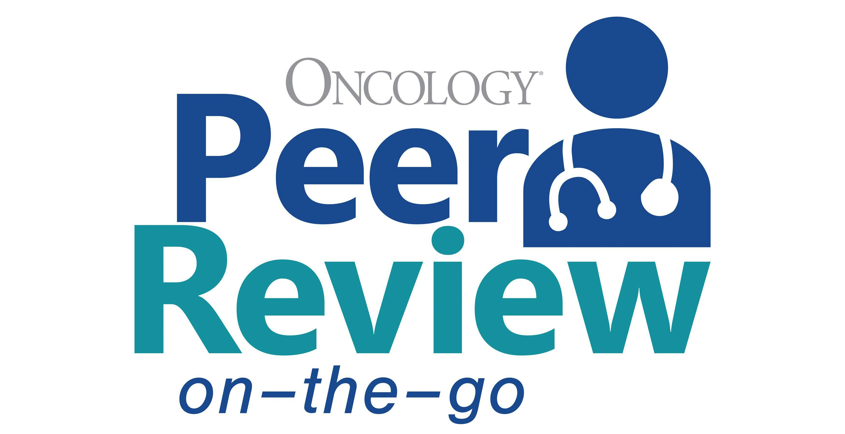 Oncology Peer Review On-The-Go: Examining Evidence Underlying the NCCN Guidelines for Hematologic Malignancies
